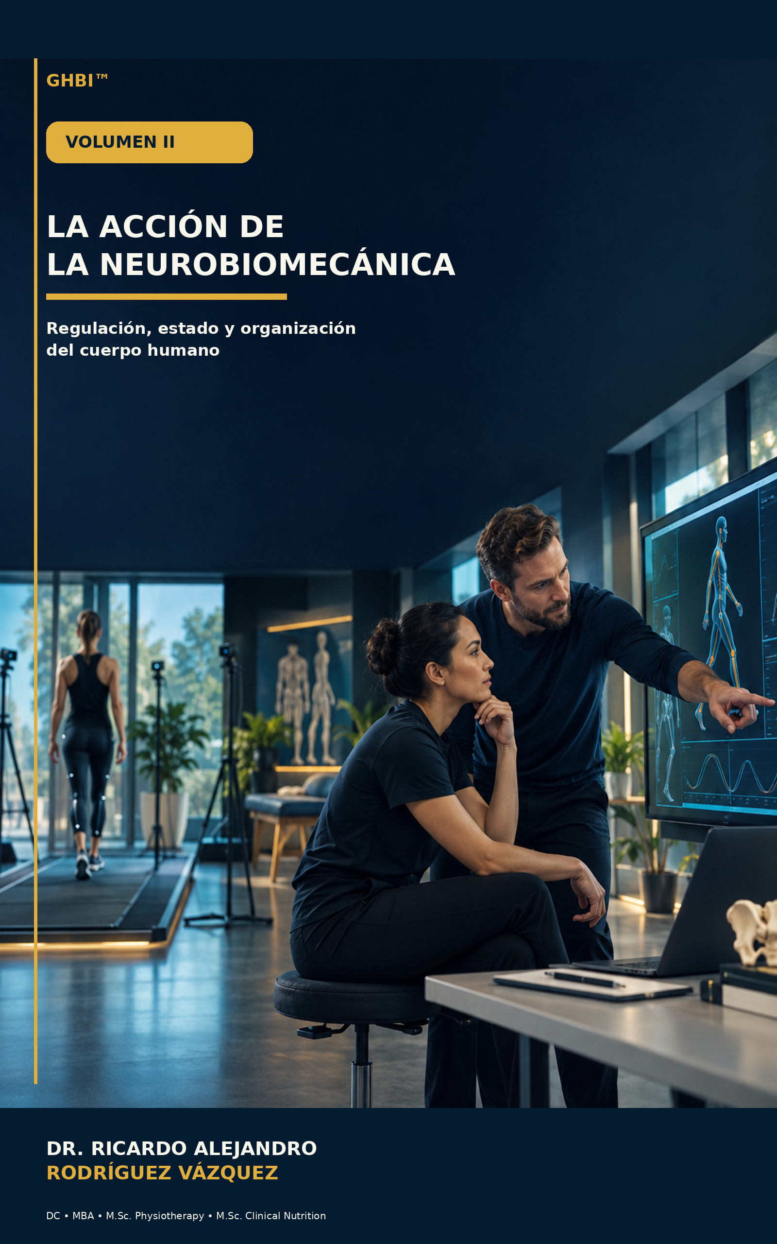Portada de La Acción de la Neurobiomecánica Volumen II